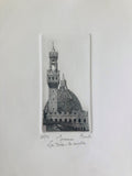 Original Florence Etching - Palazzo Vecchio and Il Duomo